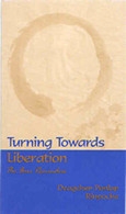 Turning Towards Liberation: The Four Reminders by Dzogchen Ponlop Rinpoche