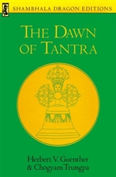 The Dawn of Tantra by Chogyam Trungpa