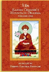 Karma Chakme's Mountain Dharma Volume 1 by Khenpo Karthar Rinpoche