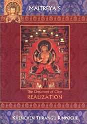 Ornament of Clear Realization by Khenchen Thrangu Rinpoche