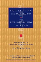 Polishing the Diamond, Enlightening the Mind, by Jae Woong Kim