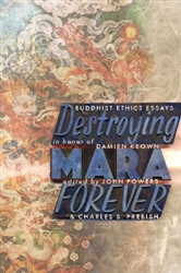Destroying Mara Forever by John Powers and Charles S. Prebish