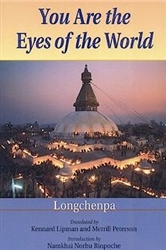 You Are The Eyes of the World by Longchen Rabjam