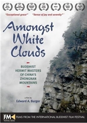 Amongst White Clouds, A DVD film by Edward Burger