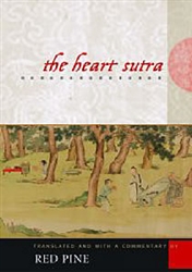 The Heart Sutra by Red Pine (Bill Porter)