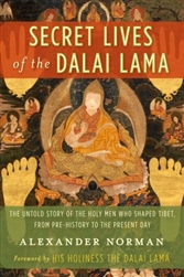 Secret Lives of the Dalai Lama, by Alexander Norman