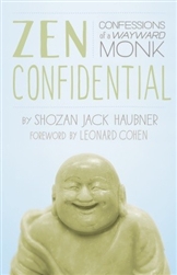 Zen Confidential, by Shozan Jack Haubner